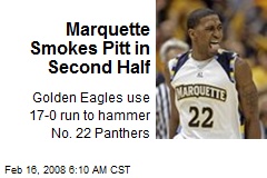 Marquette Smokes Pitt in Second Half
