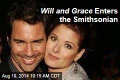 Will and Grace Enters the Smithsonian
