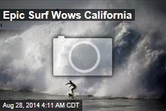 Epic Surf Wows California