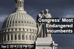 Congress&#39; Most Endangered Incumbents