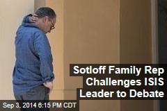 Sotloff Family Rep Challenges ISIS Leader to Debate