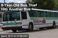 9-Year-Old Bus Thief Hits Another Bus