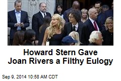 Howard Stern Gave Joan Rivers a Filthy Eulogy
