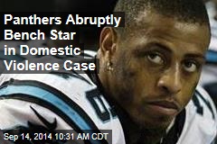 Panthers Abruptly Bench Star in Domestic Violence Case