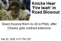 Knicks Hear 'Fire Isiah' in Road Blowout