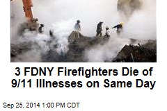 3 FDNY Firefighters Die of 9/11 Illnesses on Same Day