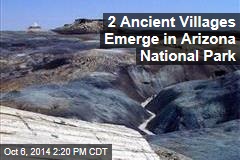 2 Ancient Villages Emerge in Arizona National Park