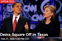 Dems Square Off in Texas