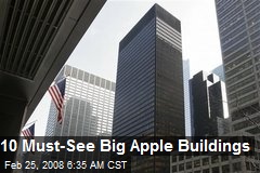 10 Must-See Big Apple Buildings