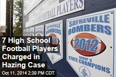 7 High School Football Players Charged in Hazing Case