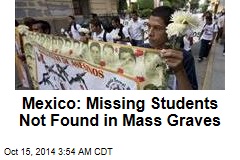 Mexico: Missing Students Not Found in Mass Graves