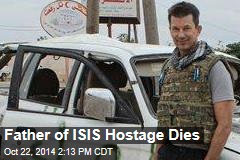 Father of ISIS Hostage Dies