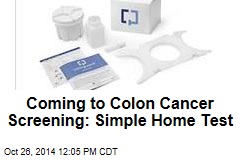 Coming to Colon Cancer Screening: Simple Home Test