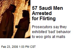 57 Saudi Men Arrested for Flirting