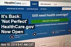 HealthCare.gov Is Open Again