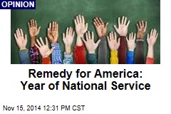 Remedy for America: Year of National Service