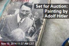 Set for Auction: Painting by Adolf Hitler