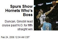 Spurs Show Hornets Who's Boss