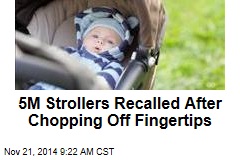5M Strollers Recalled After Chopping Off Fingertips