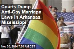 Courts Dump Anti-Gay Marriage Laws in Arkansas, Mississippi