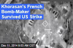 Khorasan&#39;s French Bomb-Maker Survived US Strike