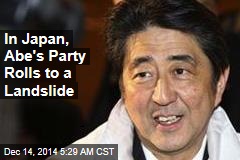 In Japan, Abe&#39;s Party Rolls to a Landslide