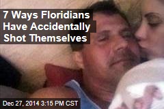7 Ways Floridians Have Accidentally Shot Themselves