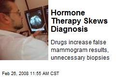 Hormone Therapy Skews Diagnosis