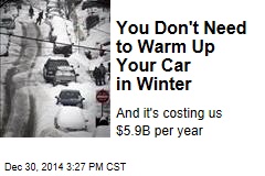 You Don&#39;t Need to Warm Up Your Car in Winter