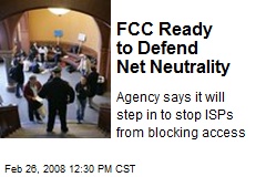 FCC Ready to Defend Net Neutrality