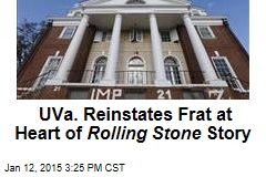 UVa. Reinstates Frat at Heart of Rolling Stone Story