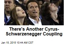 There&#39;s Another Cyrus-Schwarzenegger Coupling