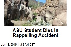 ASU Student Dies in Rappelling Accident