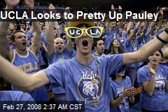 UCLA Looks to Pretty Up Pauley