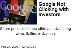 Google Not Clicking with Investors