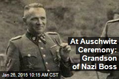 At Auschwitz Ceremony: Grandson of Nazi Boss