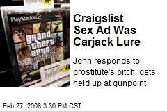 Craigslist Sex Ad Was Carjack Lure