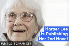 Harper Lee Is Publishing Her 2nd Novel