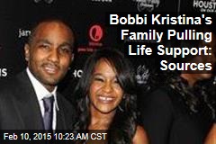 Bobbi Kristina&#39;s Family Pulling Life Support: Sources