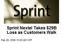 Sprint Nextel Takes $29B Loss as Customers Walk