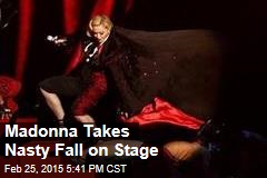 Madonna Takes Nasty Fall on Stage