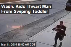 Wash. Kids Thwart Man From Swiping Toddler