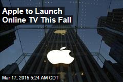 Apple to Launch Online TV This Fall