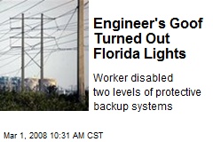 Engineer's Goof Turned Out Florida Lights