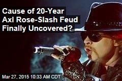 Cause of 20-Year Axl Rose-Slash Feud Finally Uncovered?