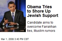 Obama Tries to Shore Up Jewish Support