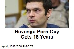 Judge Sentences Revenge-Porn Guy