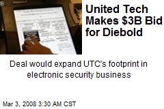 United Tech Makes $3B Bid for Diebold