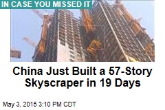 China Just Built a 57-Story Skyscraper in 19 Days