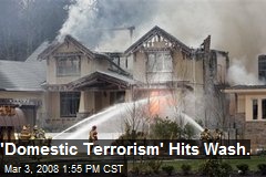 'Domestic Terrorism' Hits Wash.